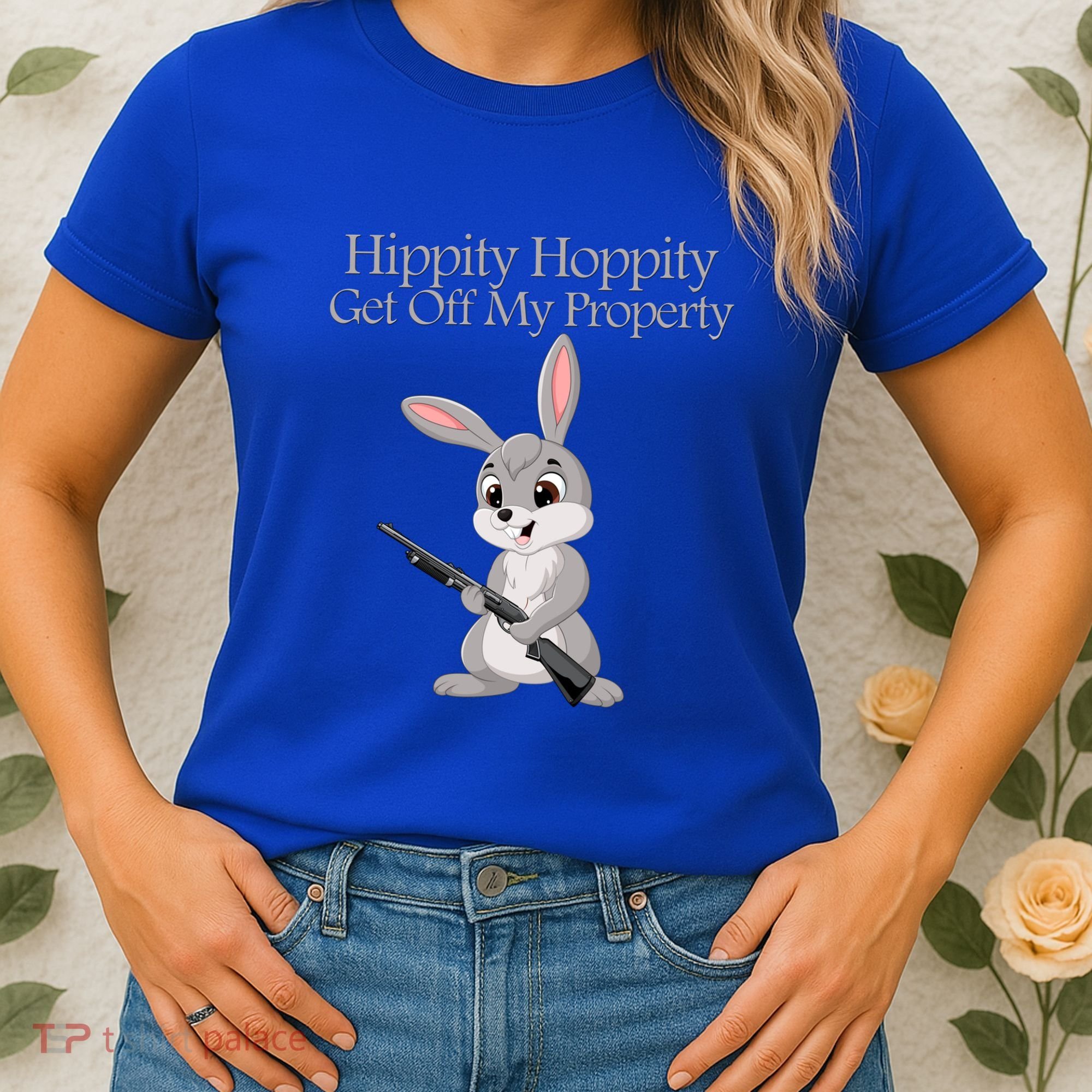 Funny Hippity Hoppity Get Off My Property Gift Women's T-Shirt