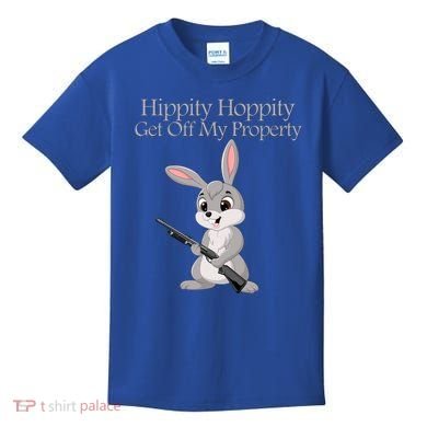 Funny Hippity Hoppity Get Off My Property Gift Kids T-Shirt
