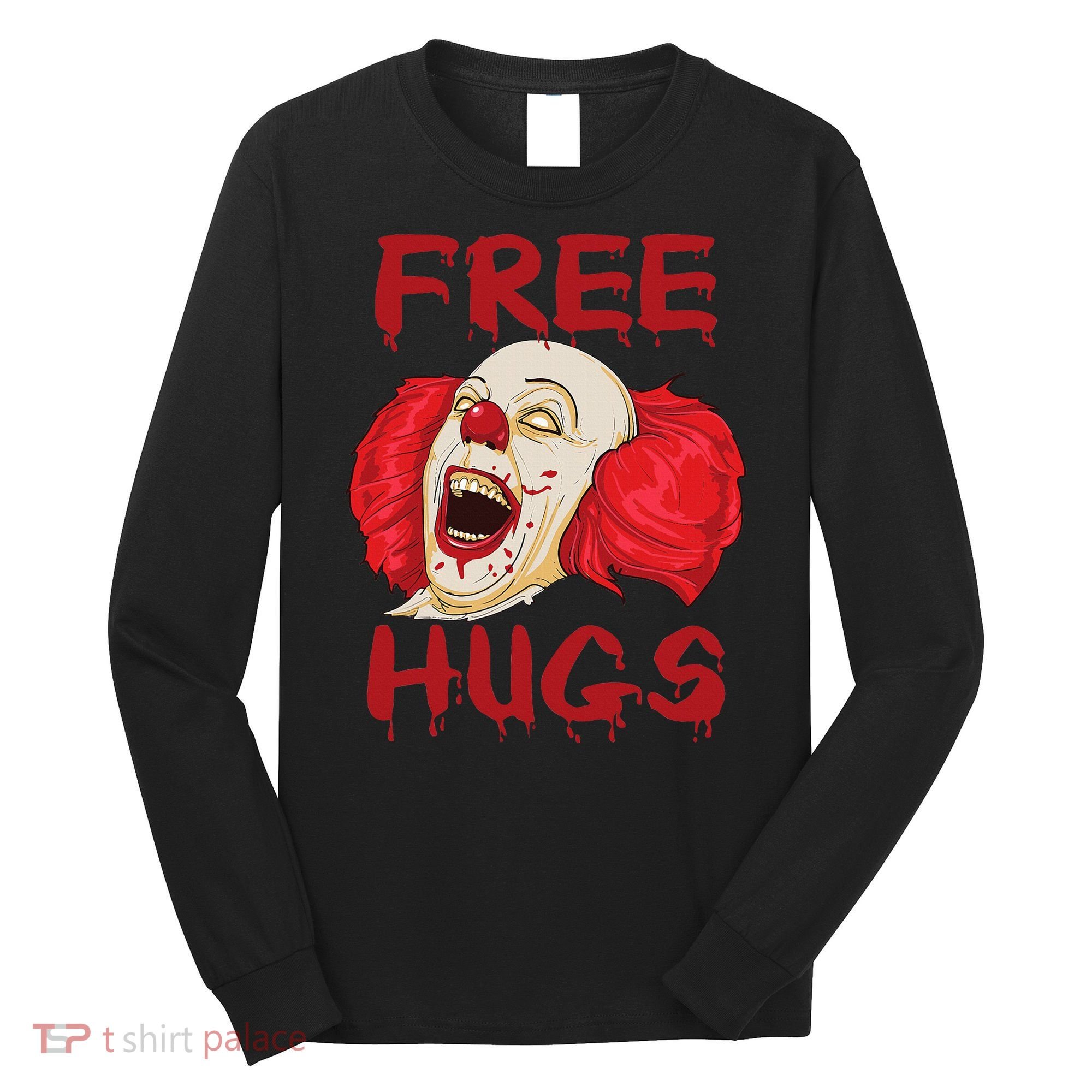 Free Hugs Halloween Evil Killer Scary Clown Horror Gift Long Sleeve Shirt