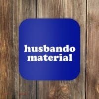 Funny Husbando Husband Material Anime Fan Coaster thumb 0