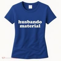 Funny Husbando Husband Material Anime Fan Women's T-Shirt thumb 0
