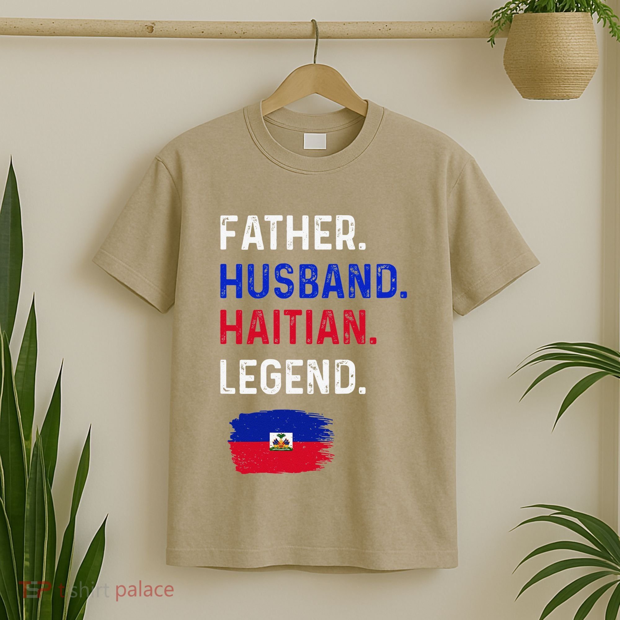 Father Husband Haitian Legend Proud Dad Haiti Flag T-Shirt
