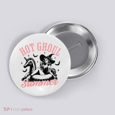 Funny Halloween Hot Ghoul Summer Summerween Button