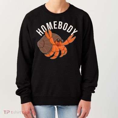 Funny Homebody Hermit Crab Women's Sweatshirt