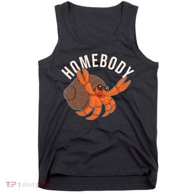 Funny Homebody Hermit Crab Tank Top
