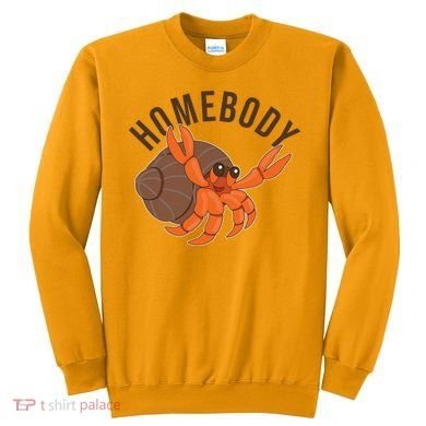 Funny Homebody Hermit Crab Sweatshirt