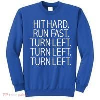 Funny Hit Hard Run Fast Turn Left Baseball Pitcher Gift Sweatshirt thumb 0