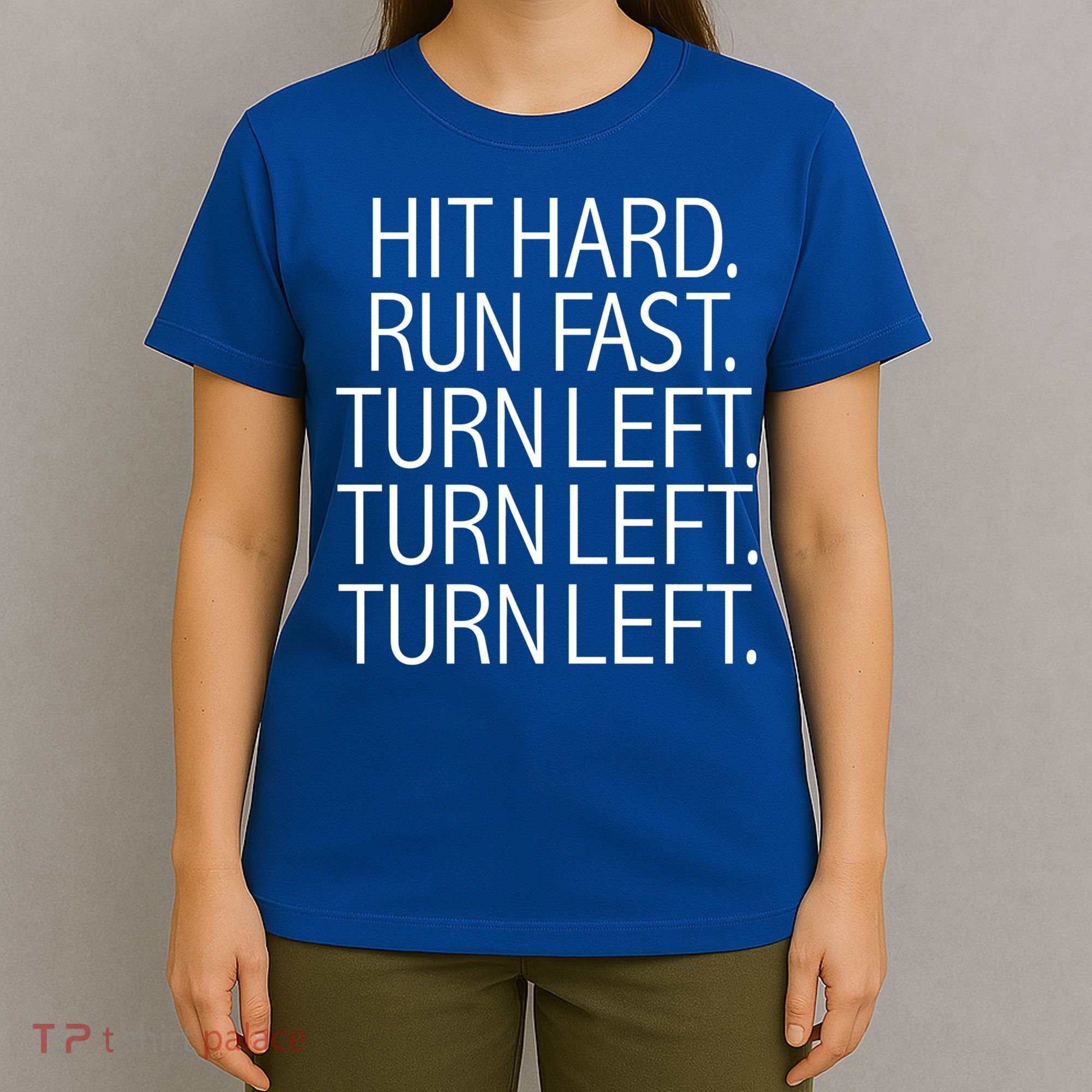 Funny Hit Hard Run Fast Turn Left Baseball Pitcher Gift T-Shirt