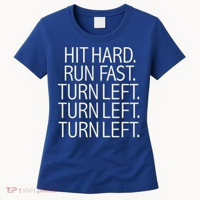 Funny Hit Hard Run Fast Turn Left Baseball Pitcher Gift Women's T-Shirt