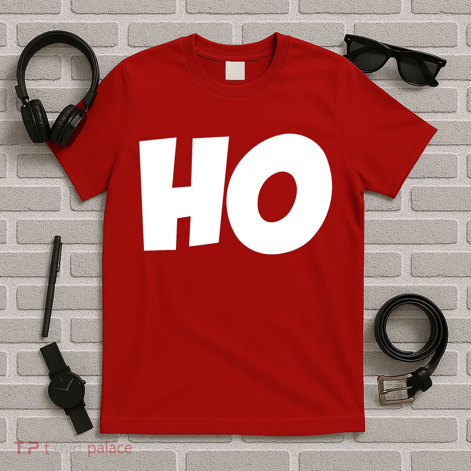 Funny Ho Ho Ho Christmas Matching Holidays Xmas Gift T-Shirt