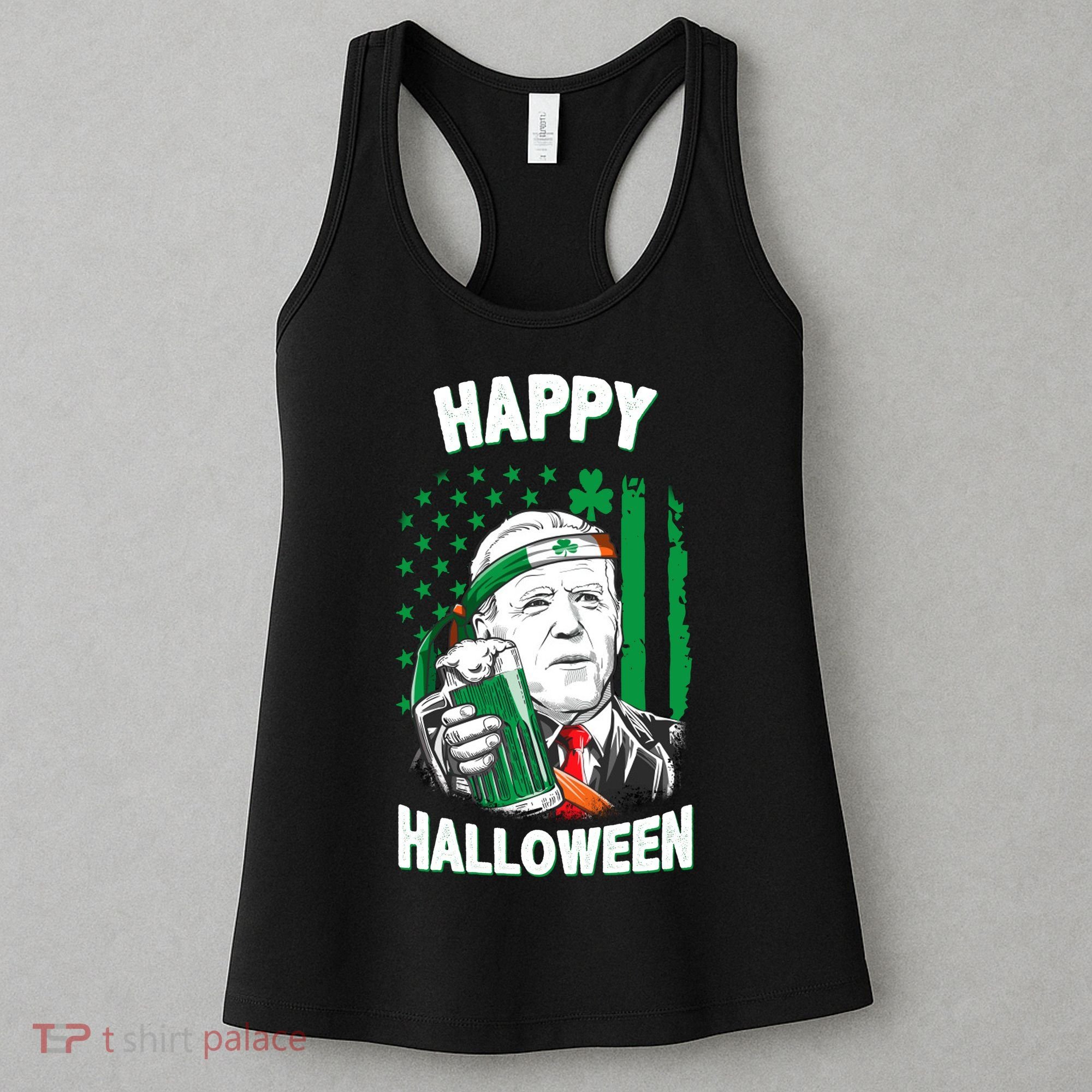 Funny Happy Halloween Joe Biden St Patrick's Day Women's Tank Top