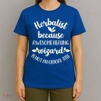 Funny Herbalist Herbalism Plant Medicine Gift T-Shirt thumb 4