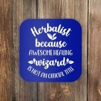 Funny Herbalist Herbalism Plant Medicine Gift Coaster thumb 0