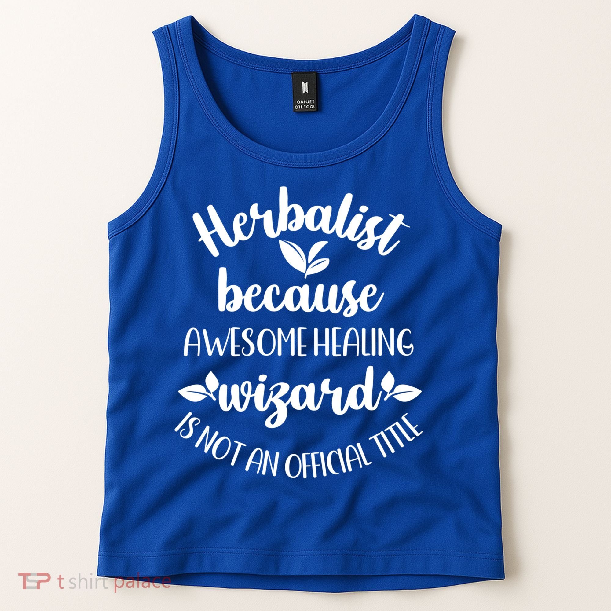 Funny Herbalist Herbalism Plant Medicine Gift Tank Top