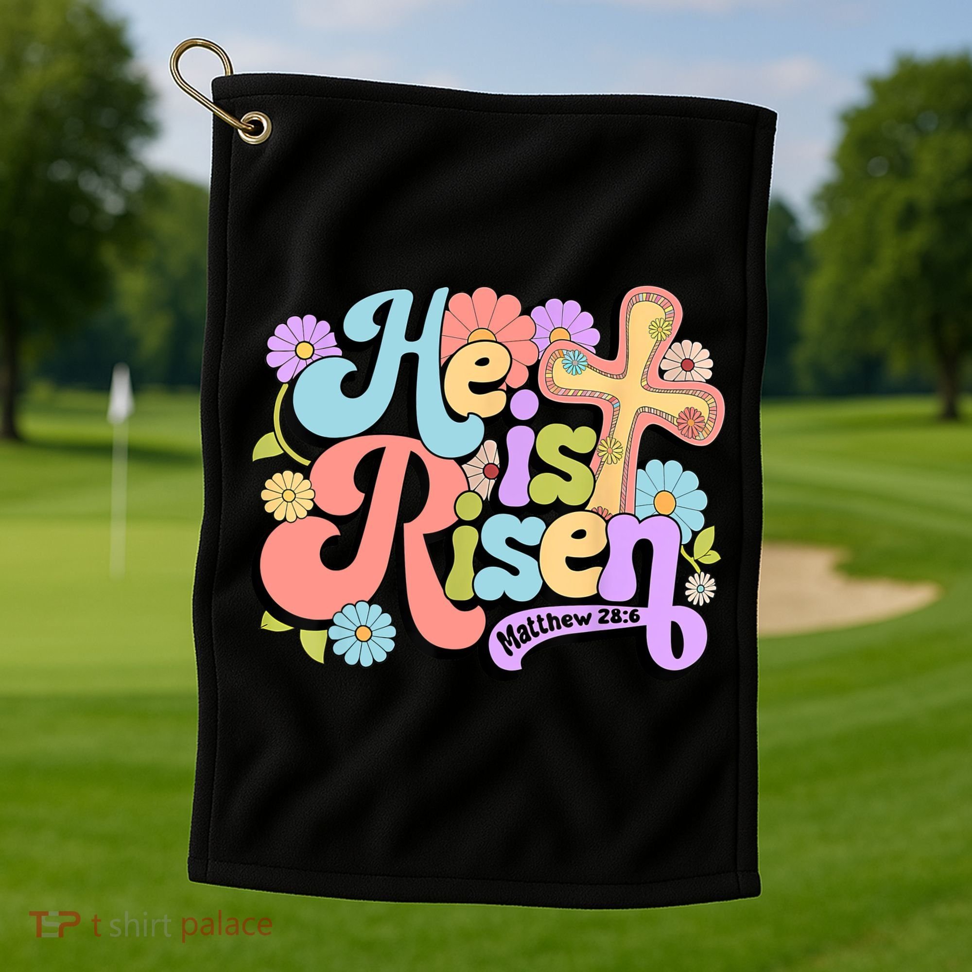 Floral He Is Risen Happy Easter Christian Bible Verse Faith  Golf Towel