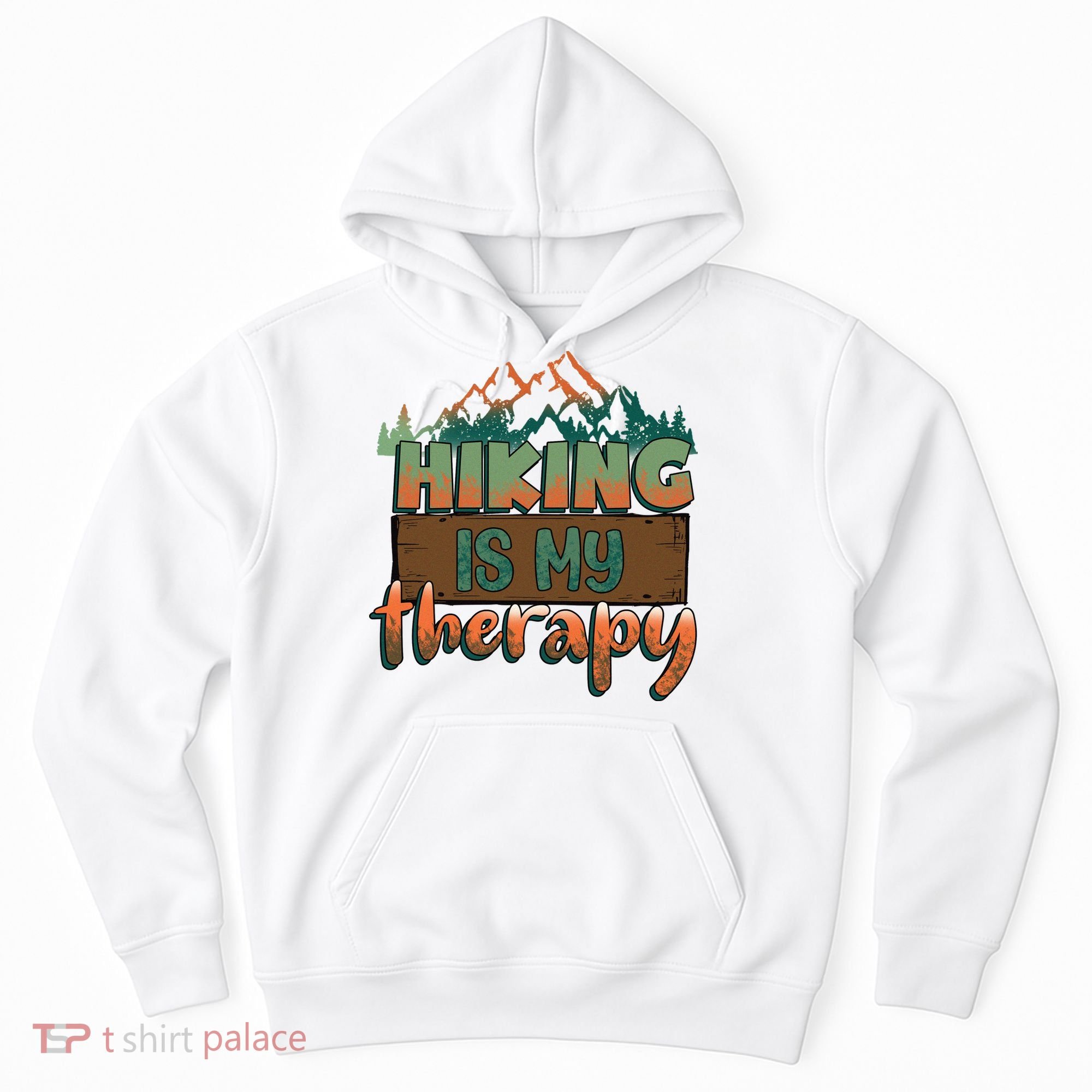 Funny Hiking Is My Therapy Camping Mountain Love Gift Hoodie