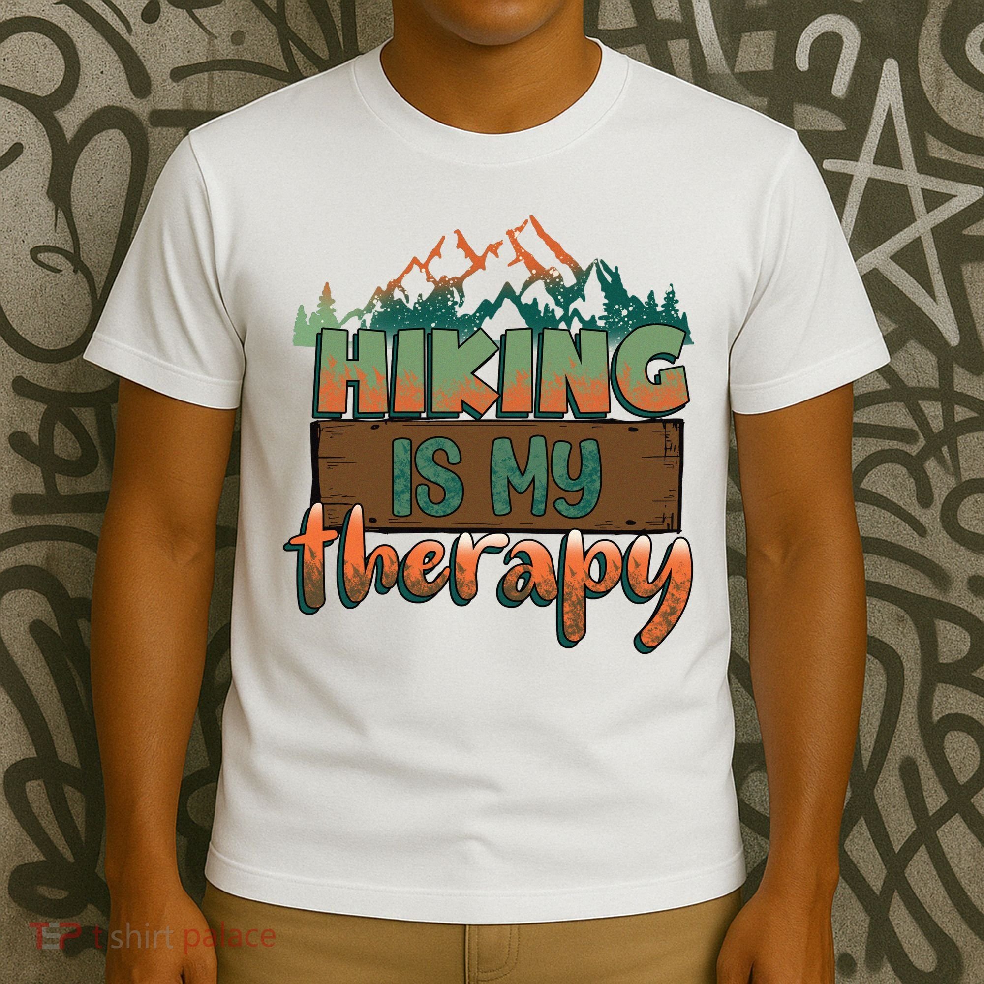 Funny Hiking Is My Therapy Camping Mountain Love Gift T-Shirt
