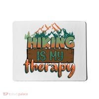 Funny Hiking Is My Therapy Camping Mountain Love Gift Mousepad thumb 0
