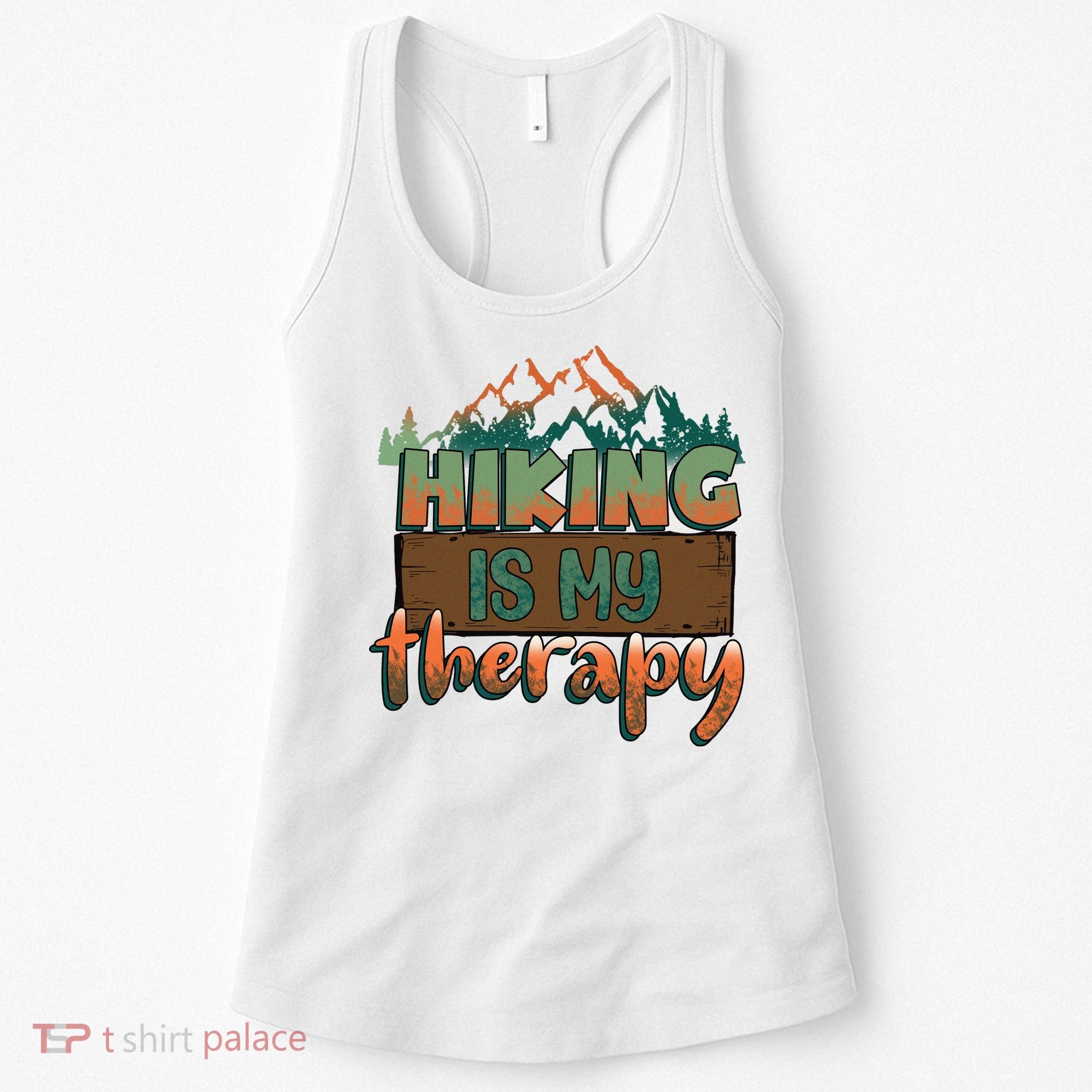 Funny Hiking Is My Therapy Camping Mountain Love Gift Women's Tank Top