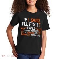 Funny Handyman If I Said I'll Fix It I Will Sarcastic Quote Kids T-Shirt thumb 2