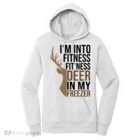 Funny Hunter Im Into Fitness Deer Freezer Hunting Women's Hoodie thumb 0