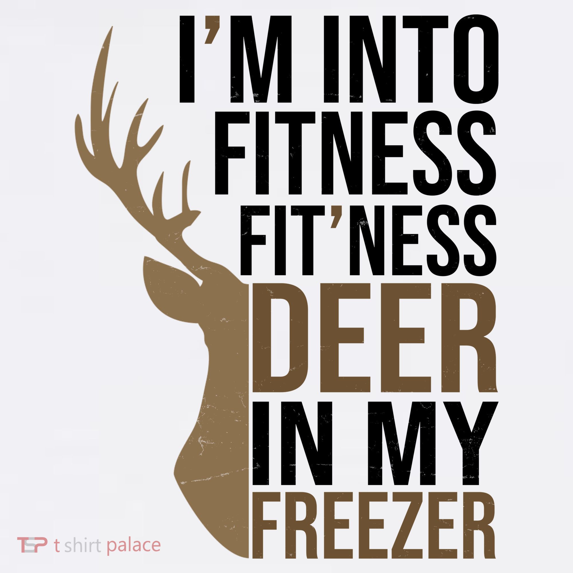 Funny Hunter Im Into Fitness Deer Freezer Hunting Baby Bodysuit