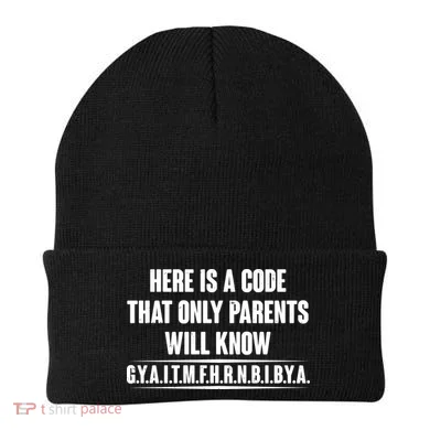 Funny Here Is A Code That Only Parents Will Know Beanie