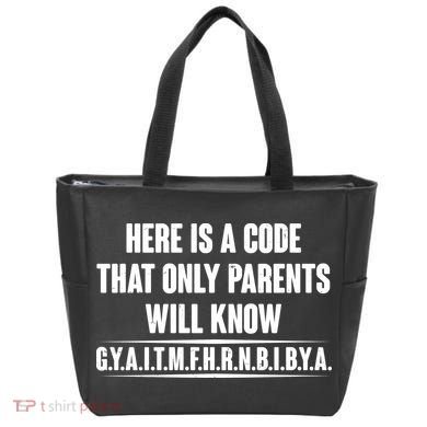 Funny Here Is A Code That Only Parents Will Know Tote Bag