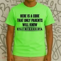 Funny Here Is A Code That Only Parents Will Know T-Shirt thumb 3