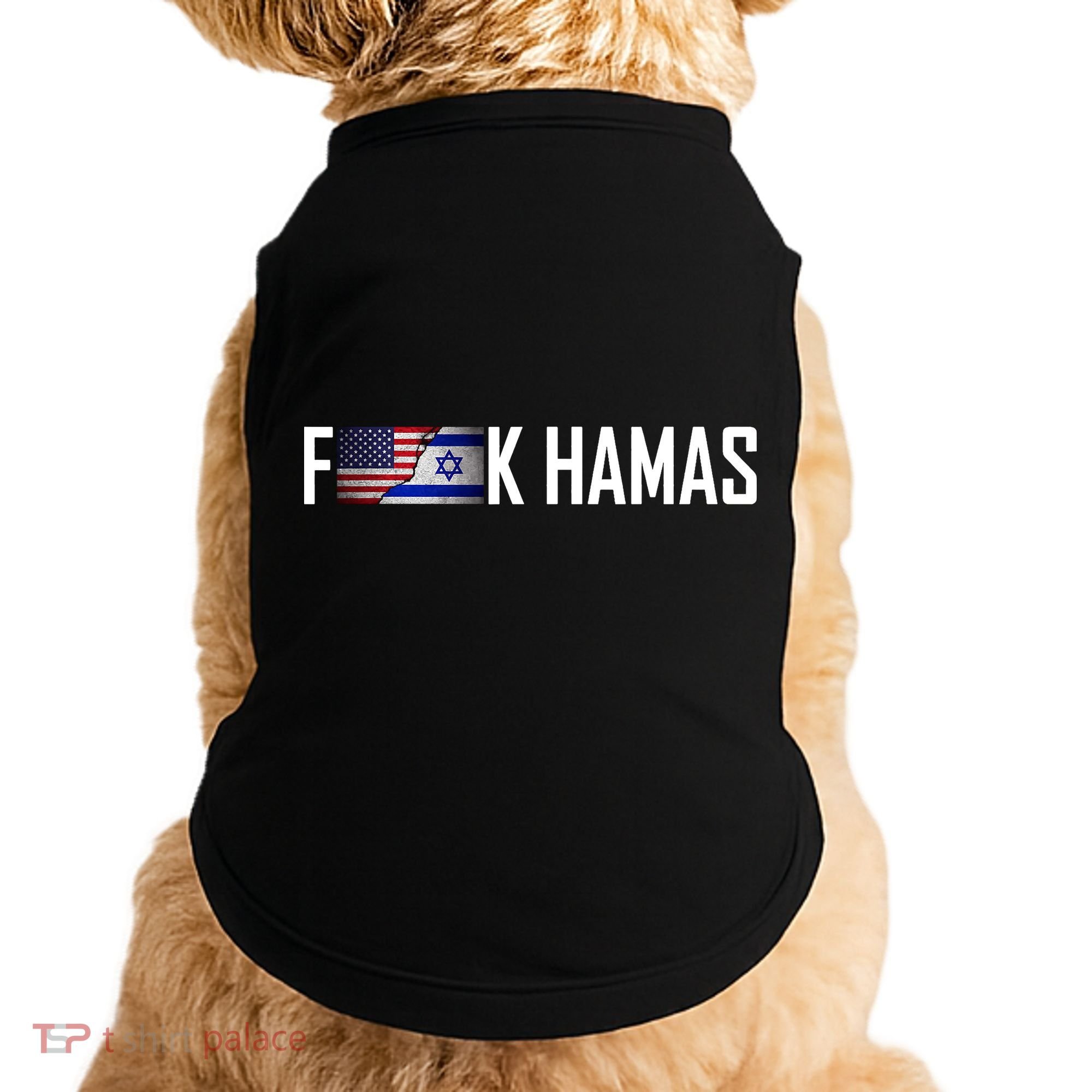 F*Ck Hamas Israel Strong Pray Doggie Tank