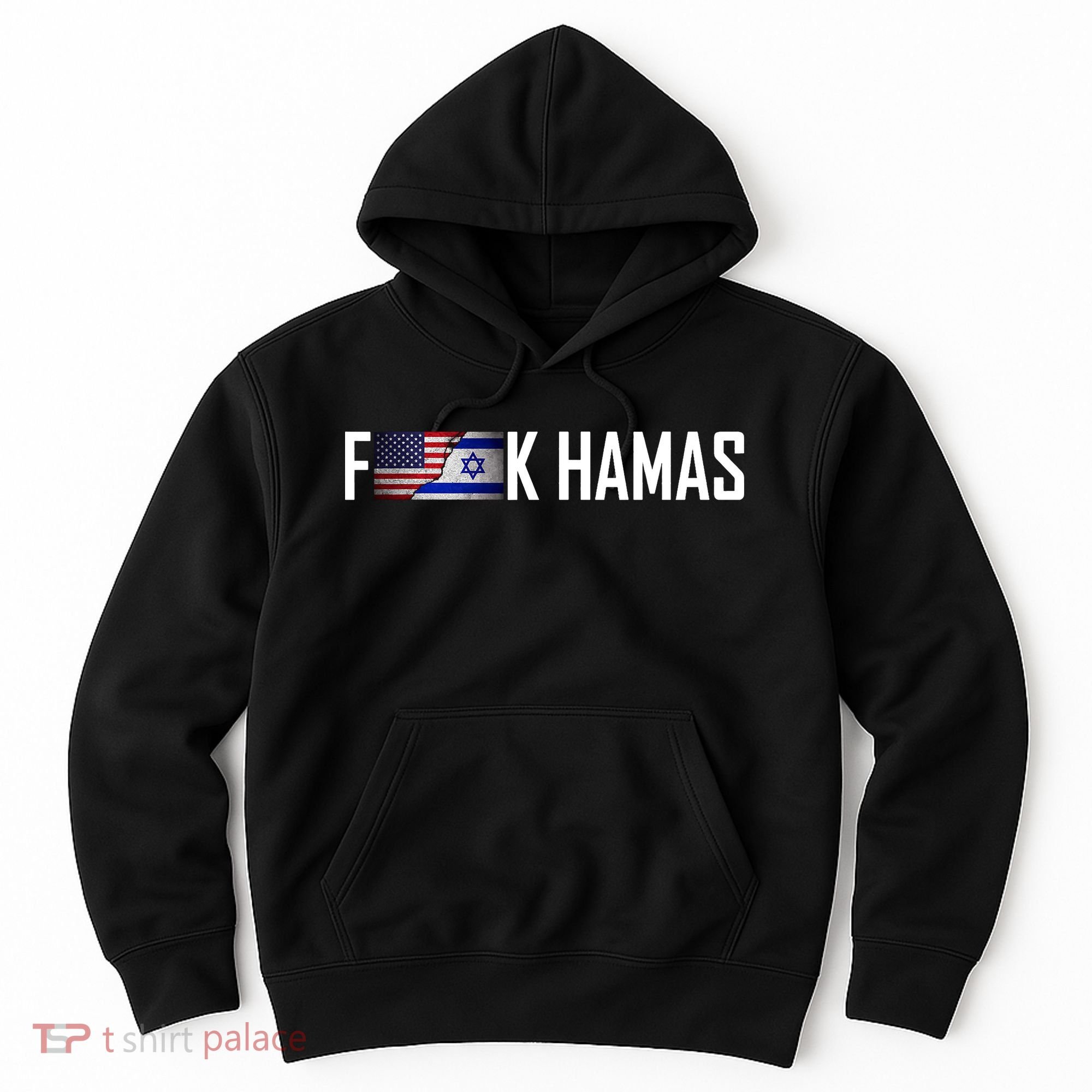 F*Ck Hamas Israel Strong Pray Hoodie
