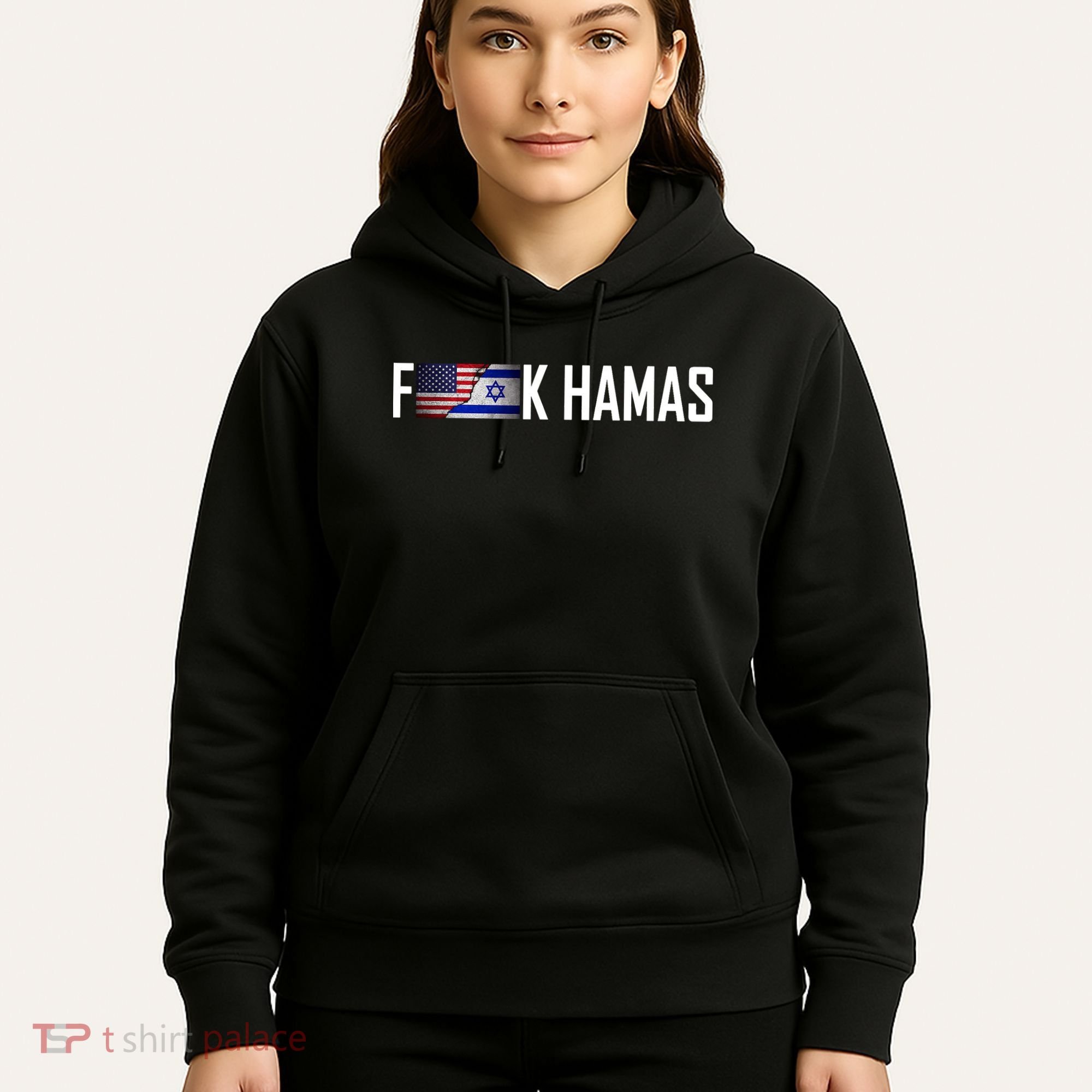 F*Ck Hamas Israel Strong Pray Hoodie