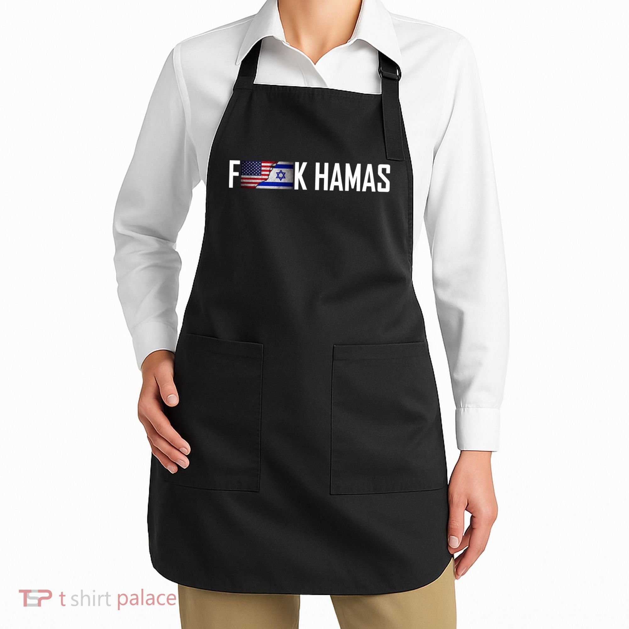 F*Ck Hamas Israel Strong Pray Apron