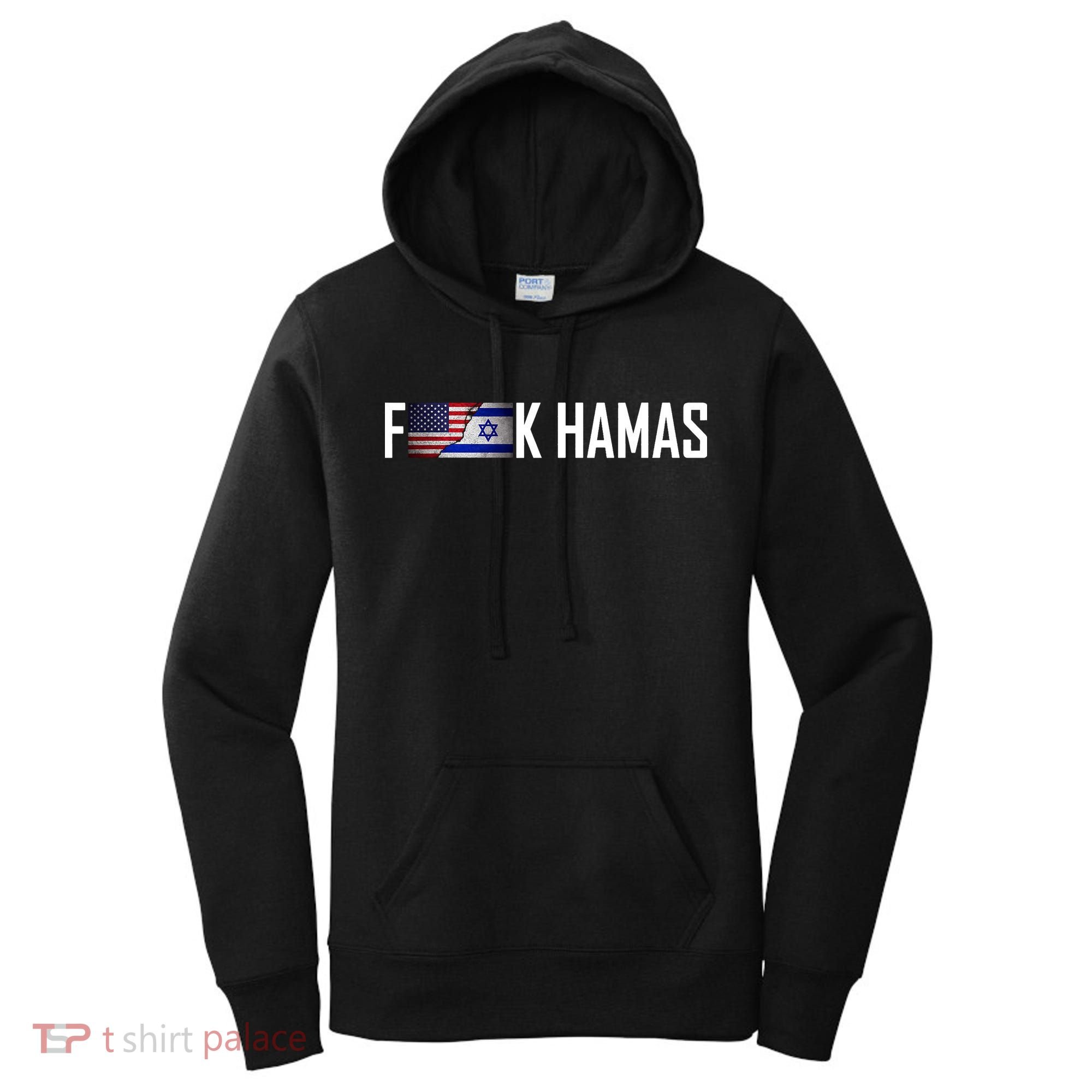 F*Ck Hamas Israel Strong Pray Women's Hoodie