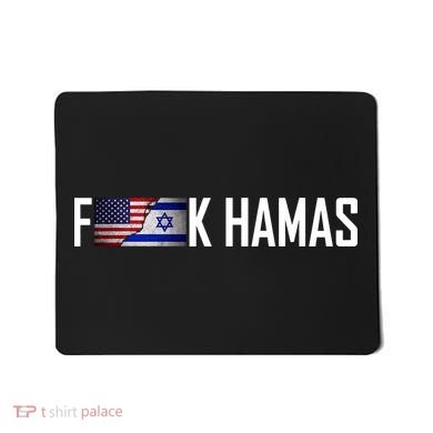 F*Ck Hamas Israel Strong Pray Mousepad