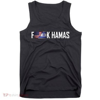 F*Ck Hamas Israel Strong Pray Tank Top