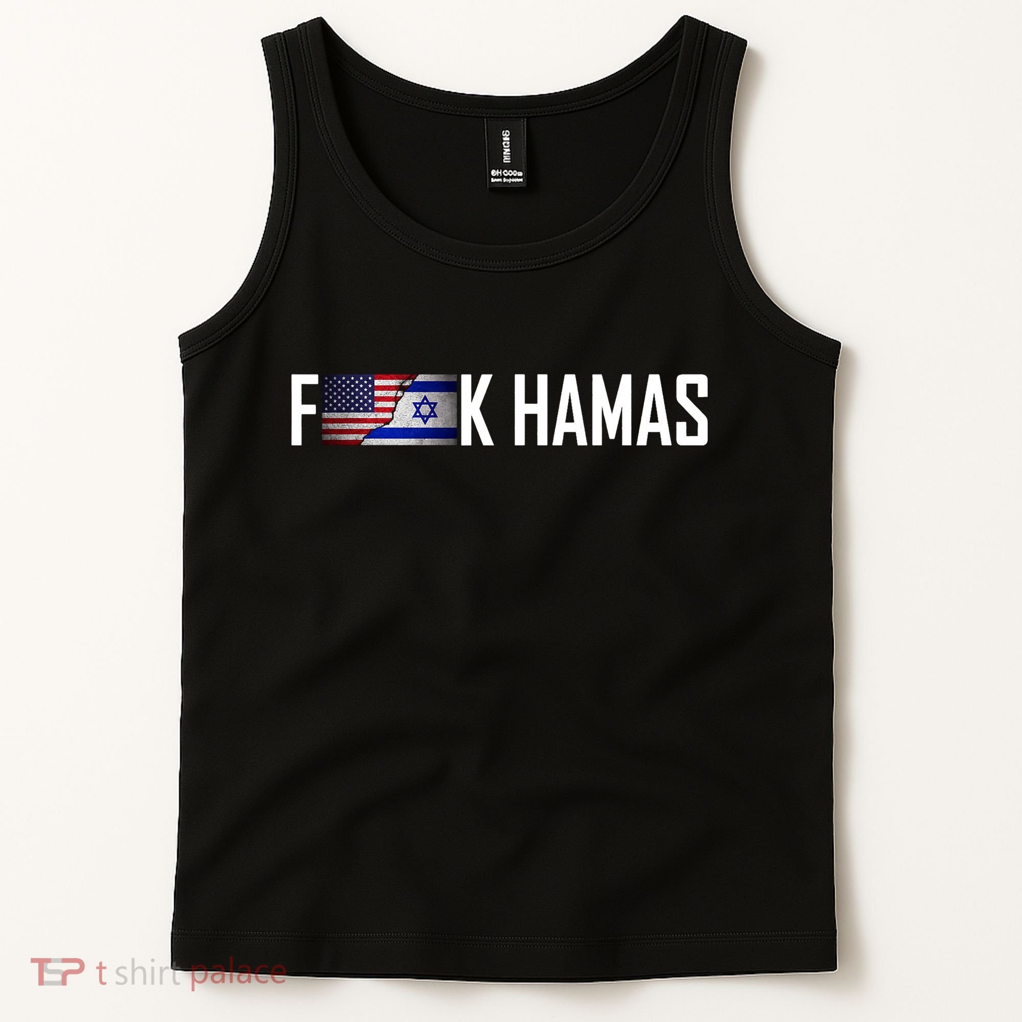 F*Ck Hamas Israel Strong Pray Tank Top