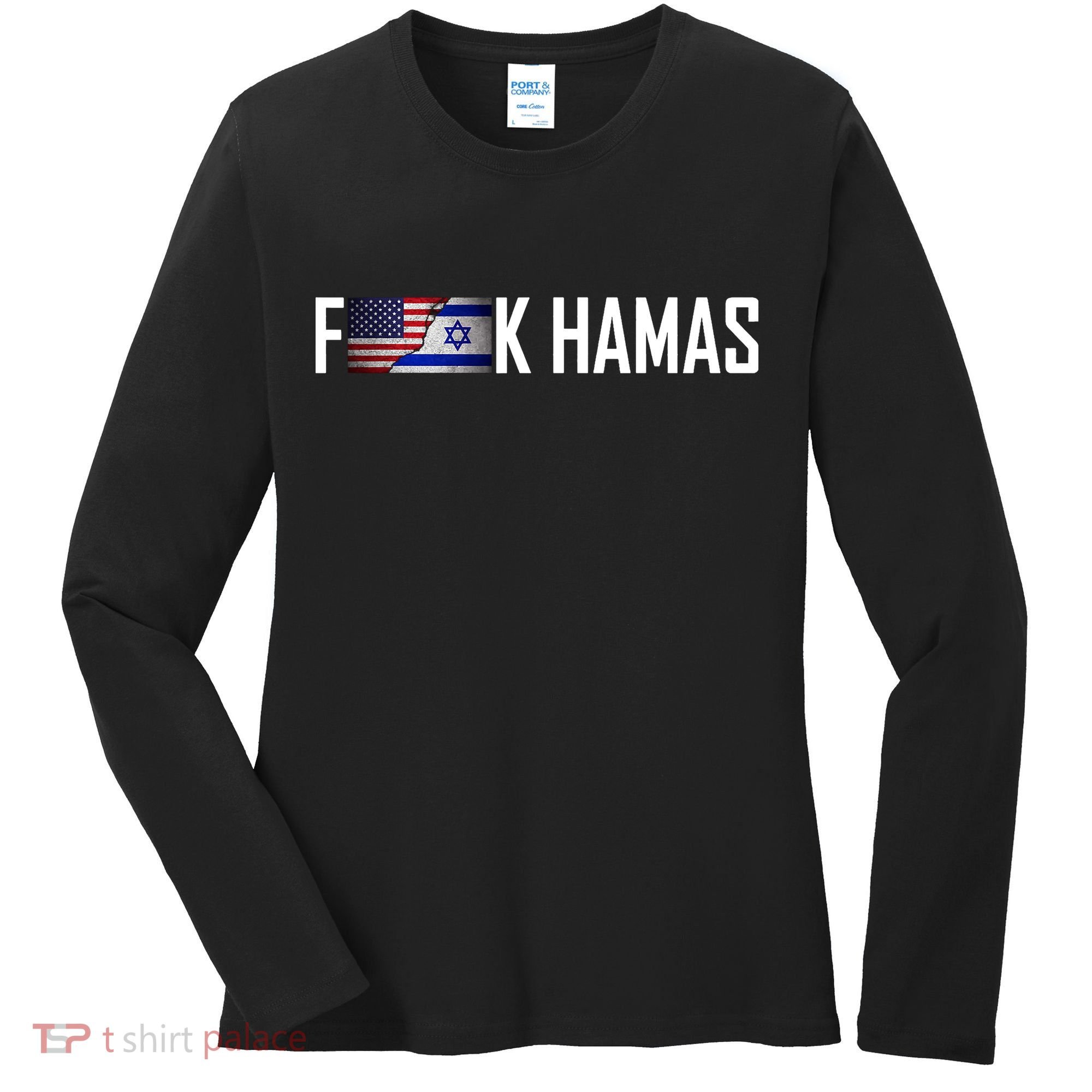 F*Ck Hamas Israel Strong Pray Women's Long Sleeve Shirt