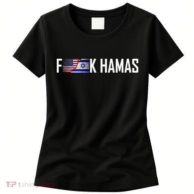 F*Ck Hamas Israel Strong Pray Women's T-Shirt