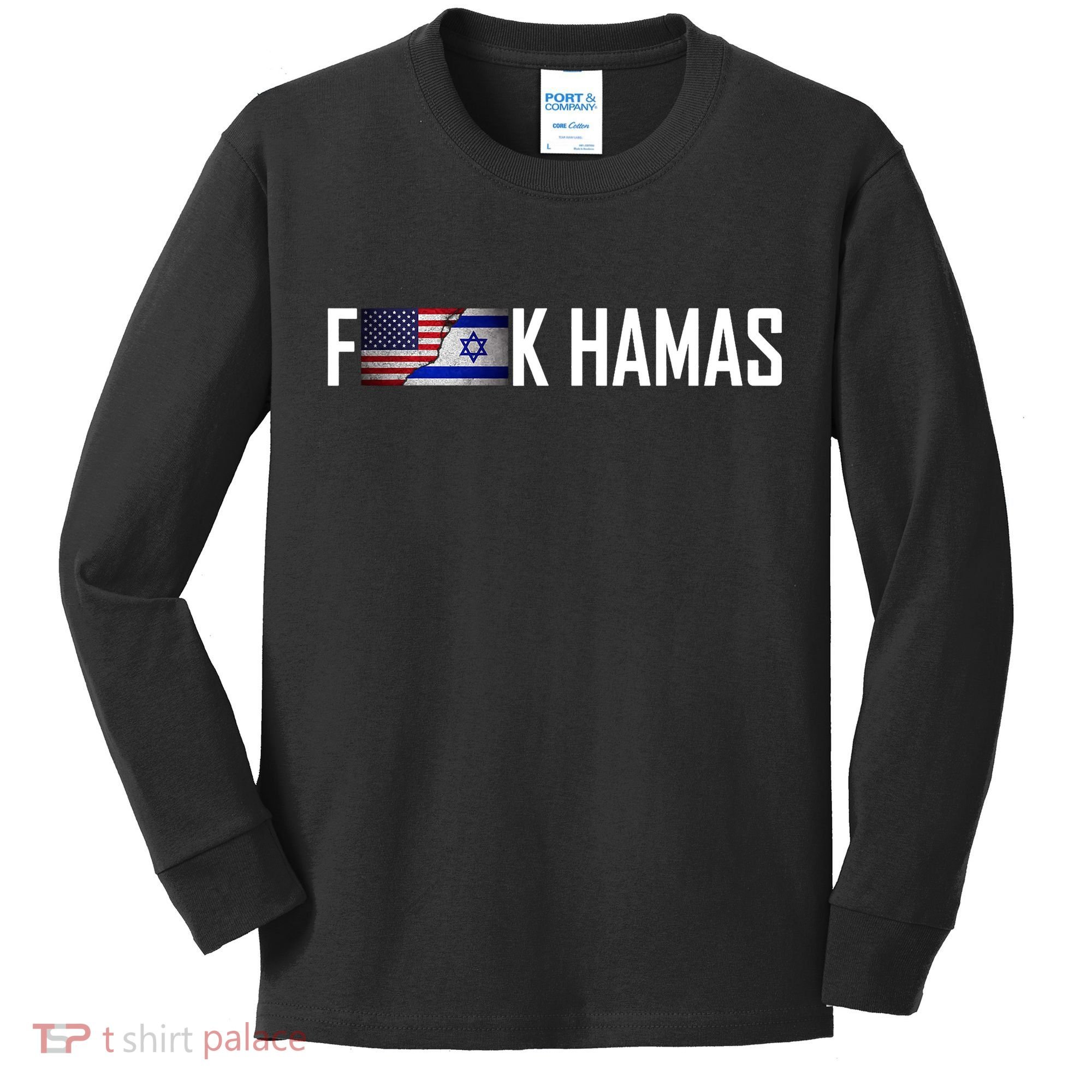 F*Ck Hamas Israel Strong Pray Kids Long Sleeve Shirt