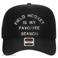Field Hockey Is My Favorite Season Game Day Chicks Sticks Gift Hat thumb 0