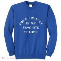 Field Hockey Is My Favorite Season Game Day Chicks Sticks Gift Sweatshirt thumb 0