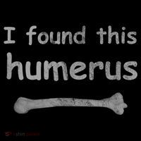 Funny Humorous I Found This Humerus Bone Baby Bodysuit thumb 2