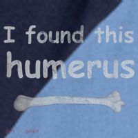 Funny Humorous I Found This Humerus Bone Raglan Baseball Sleeve Shirt thumb 2