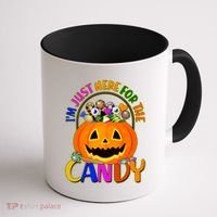 Funny Halloween I'm Just Here For The Candy Coffee Mug thumb 1