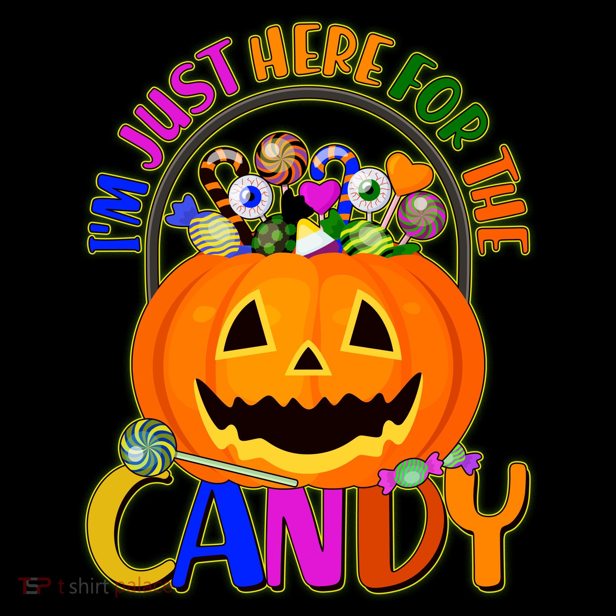 Funny Halloween I'm Just Here For The Candy Women's Hoodie