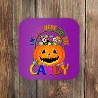 Funny Halloween I'm Just Here For The Candy Coaster thumb 0