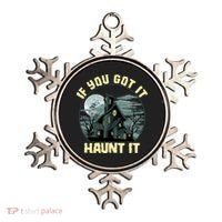 Funny Halloween If You Got It Haunt It Haunted House Ornament thumb 0