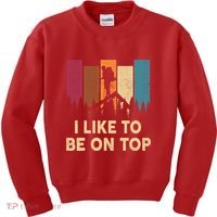Funny Hikingshirt I Like Be On Top Mountain Hiker Kids Sweatshirt thumb 0