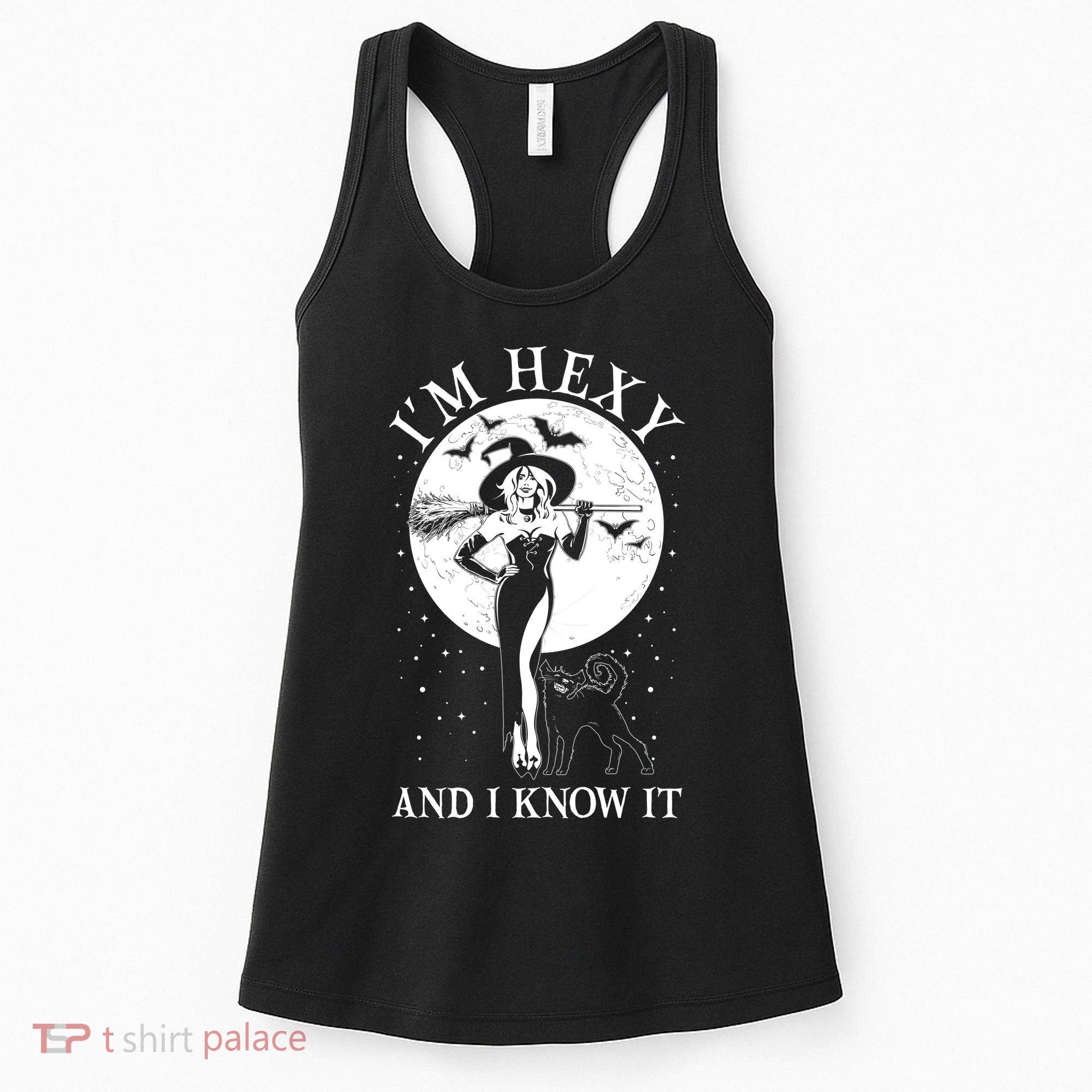 Funny Halloween I'm Hexy And I Know It Sexy Witch Women's Tank Top